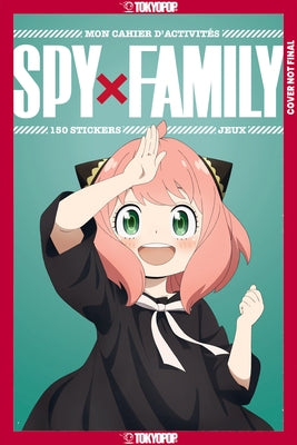 Spy X Family S1 Activity Book Vol 1 by Crunchyroll