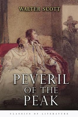 Peveril of the Peak by Scott, Walter