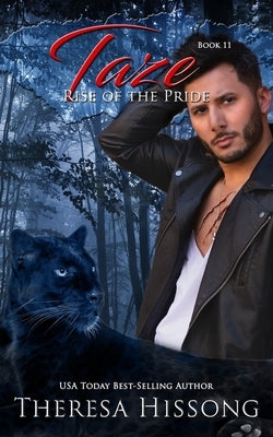 Taze (Rise of the Pride, Book 11) by Ryan, Heidi