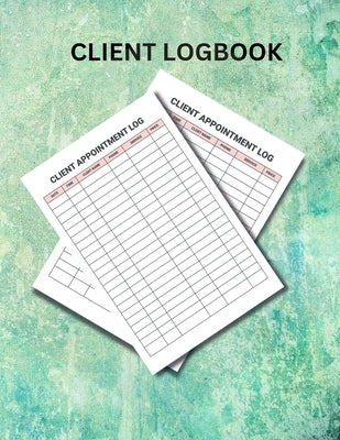 Client Logbook: A client log book is a written record of a client's interactions with a particular service or organization. by Publishing, Myjwc