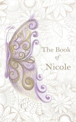 The Book of Nicole by Demario, Nicole
