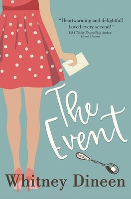 The Event by Dineen, Whitney