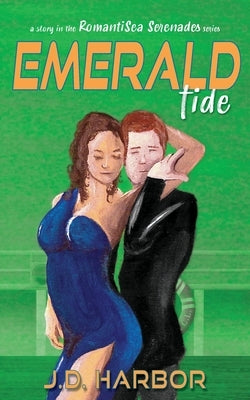 Emerald Tide by Harbor, J. D.