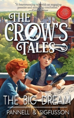 The Big Dream: Middle-Grade Fiction by Pannell, Victoria E.