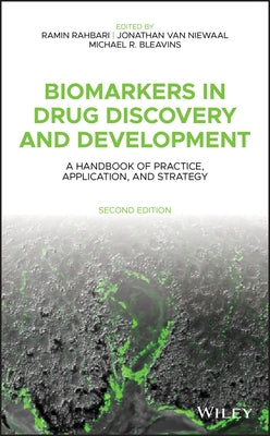 Biomarkers in Drug Discovery and Development: A Handbook of Practice, Application, and Strategy by Rahbari, Ramin