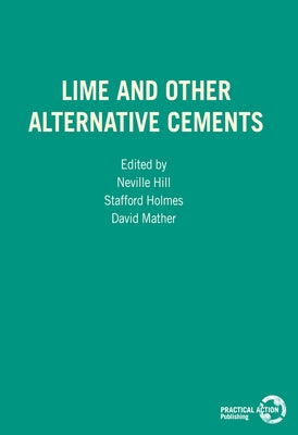 Lime and Other Alternative Cements by Hill, Neville