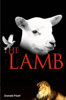 The Lamb by Peart, Donald