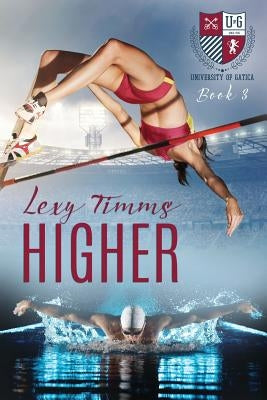 Higher by Timms, Lexy