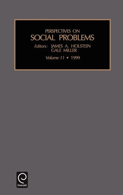 Perspectives on Social Problems by Holstein, James a.