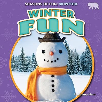 Winter Fun by Hunt, Emma