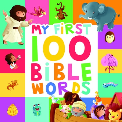 My First 100 Bible Words by Vium-Olesen, Jacob