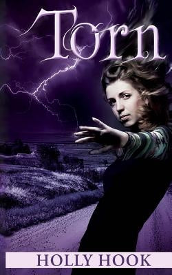 Torn (#2 Deathwind Trilogy) by Hook, Holly