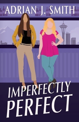 Imperfectly Perfect by Smith, Adrian J.
