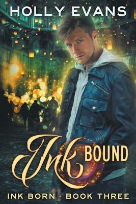 Ink Bound by Evans, Holly