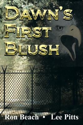 Dawn's First Blush by Beach, Ronald C.