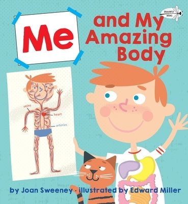 Me and My Amazing Body by Sweeney, Joan