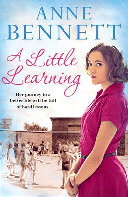 A Little Learning by Bennett, Anne