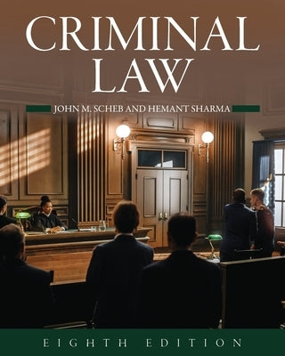 Criminal Law by Scheb, John M.