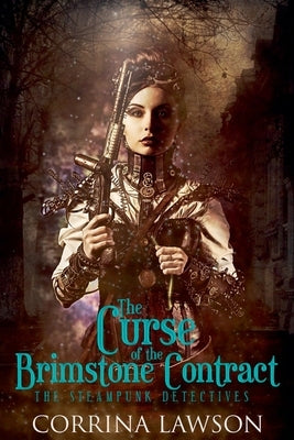 The Curse of the Brimstone Contract by Lawson, Corrina