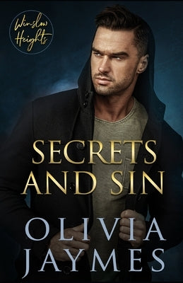 Secrets and Sin by Jaymes, Olivia