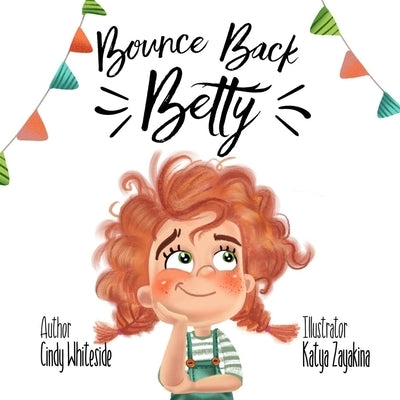 Bounce Back Betty by Zayakina, Katya