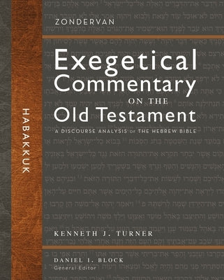 Habakkuk: A Discourse Analysis of the Hebrew Bible 31 by Turner, Kenneth J.