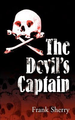The Devil's Captain by Sherry, Frank