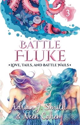 Battle Fluke by Smith, Adrian J.