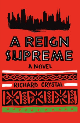 A Reign Supreme by Crystal, Richard