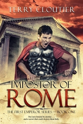 Impostor of Rome: A Novel of Ancient Rome by Cloutier, Terry