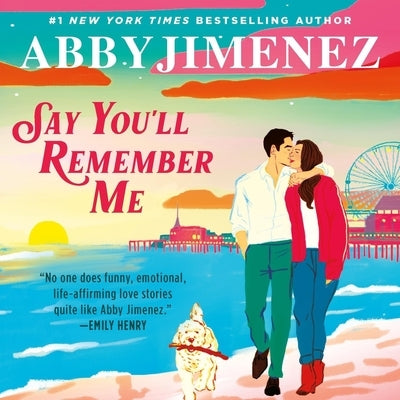 Say You'll Remember Me by Jimenez, Abby