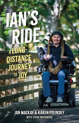 Ian's Ride: A Long-Distance Journey to Joy by Polinsky, Karen