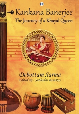 Kankana Banerjee by Sarma, Debottam