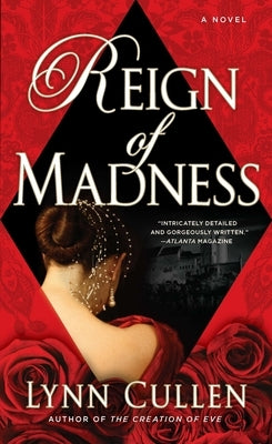 Reign of Madness by Cullen, Lynn