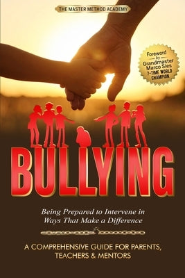 Bullying by Academy, Master Method