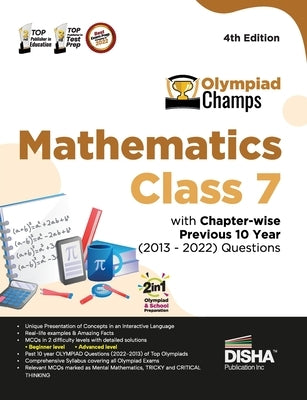 Olympiad Champs Mathematics Class 7 with Chapter-wise Previous 10 Year (2013 - 2022) Questions 4th Edition Complete Prep Guide with Theory, PYQs, Past by Disha Experts