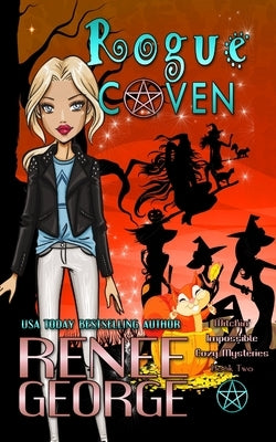 Rogue Coven by George, Renee