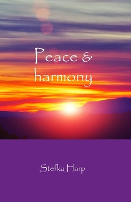 Peace and harmony by Harp, Stefka