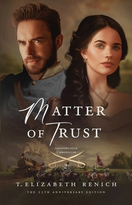 Matter of Trust by Renich, T. Elizabeth
