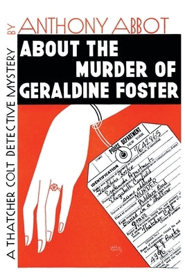 About the Murder of Geraldine Foster by Abbot, Anthony