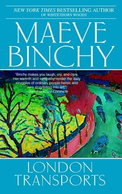 London Transports by Binchy, Maeve