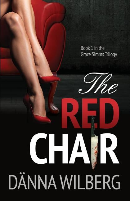 The RED CHAIR by Wilberg, Danna