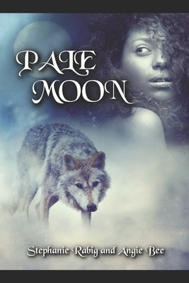 Pale Moon by Bee, Angie