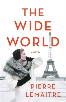 The Great World by Lemaitre, Pierre