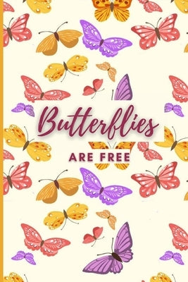 Butterflies Are Free by Robinson, Nazzetta W.