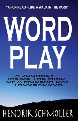 Word Play by Schmoller, Hendrik