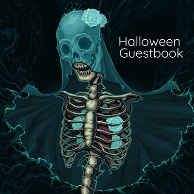 Halloween Guestbook: Gothic Wedding Guest Book For Bride And Groom - Black Themed Notebook for Adults - 8.5 x 8.5 Inches, 100 Pages With Li by Heart, Amber