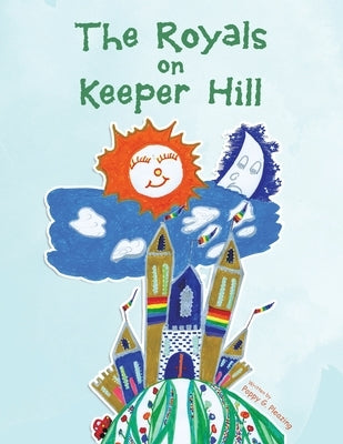 The Royals on Keeper Hill by Pleazing, Poppy G.