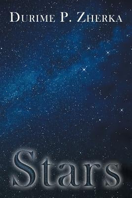 Stars by Zherka, Durime P.