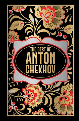 Anton Chekhov (Deluxe Hardbound Edition) by 